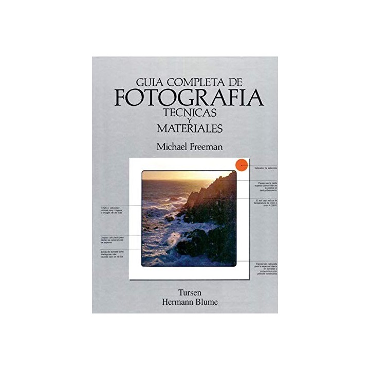 Guía Completa De Fotografía: Técnicas Y Materiales